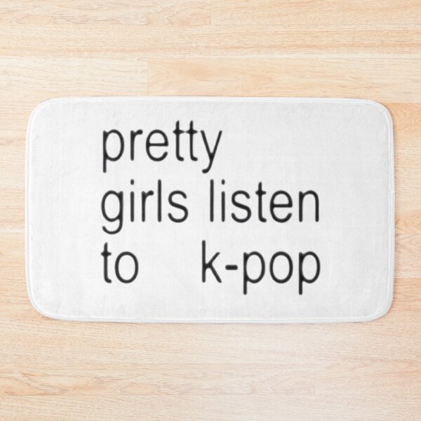 Item preview, Pretty girls listen to kpop text art designed and sold by mplifiedApparel.