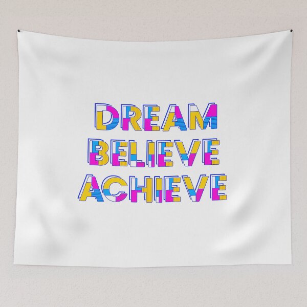 Item preview, Dream Believe Achieve designed and sold by xandrew71.