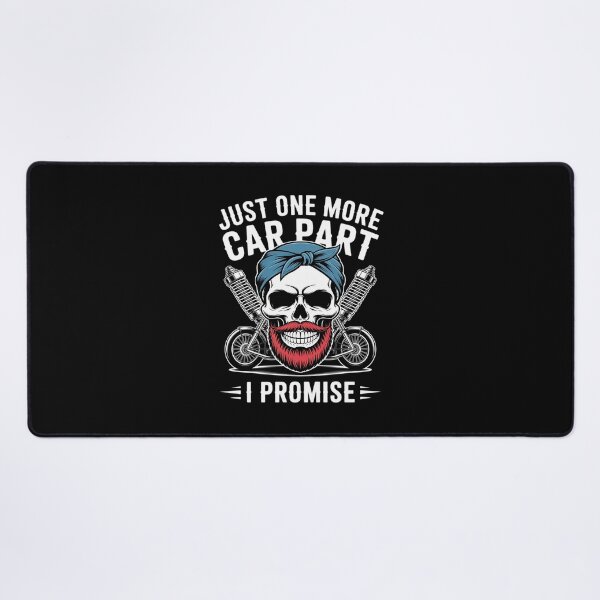 Item preview, Just one more Car Part i promise Repair Mechanic designed and sold by Dakarothill.