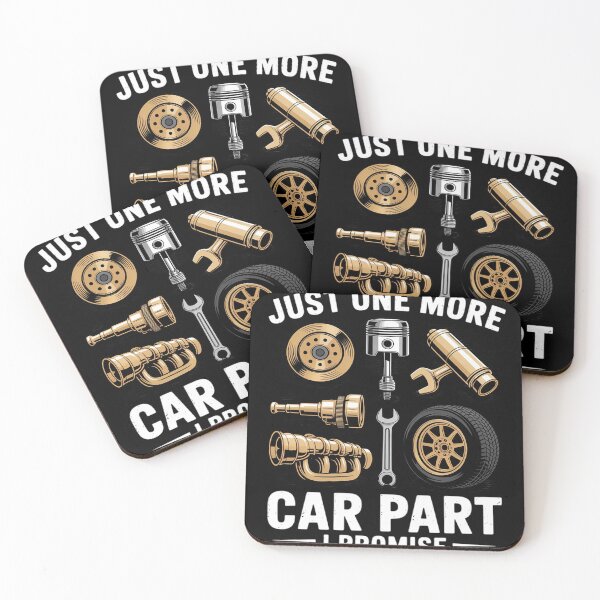 Item preview, Just One More Car Part I Promise Mechanic designed and sold by Dakarothill.