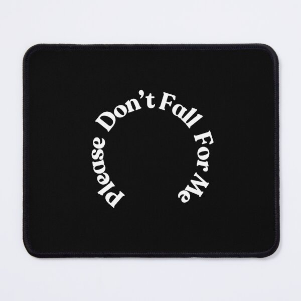 Item preview, Please Don’t Fall for Me Funny Valentine’s Day Gifts designed and sold by ArtFala.