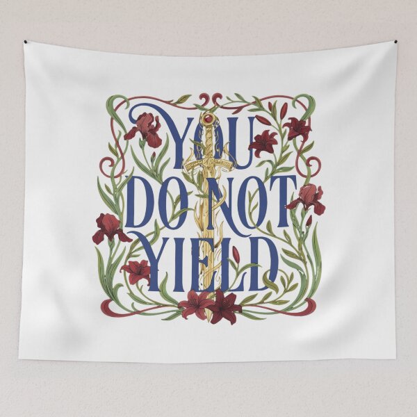 Item preview, You Do Not Yield – Flame, Bloom, and Blade designed and sold by RainyReads.