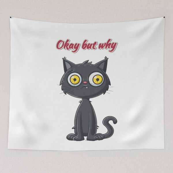 Item preview, Why Am I Like This – Okay But Why Cat Meme - Funny Awkward Cartoon Cat designed and sold by MiraLumeStudio.