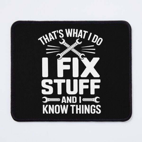 Item preview, I repair things and I know things car mechanic designed and sold by Dakarothill.