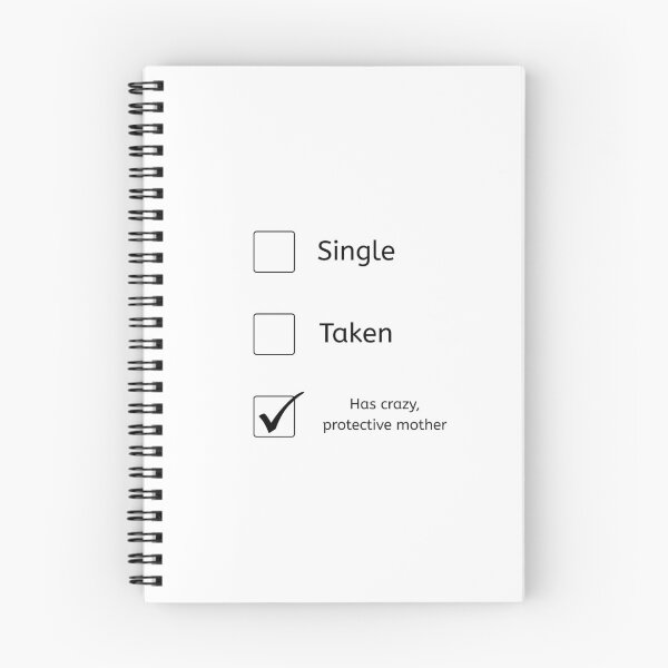 Item preview, Single Taken Has Crazy Protective Mother Funny Checklist designed and sold by Elizabeth'sShopHaven.