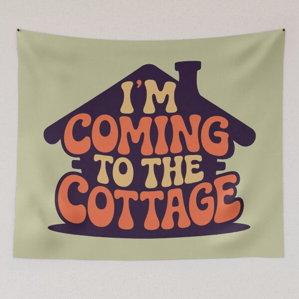 Item preview, I'M COMING TO THE COTTAGE! designed and sold by SharingLove.