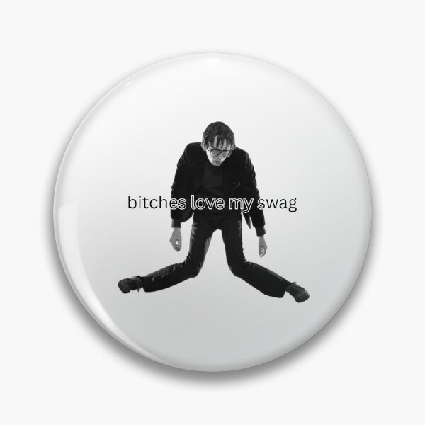 Item preview, JARVIS COCKER bitches love my swag designed and sold by ezndwhizz.