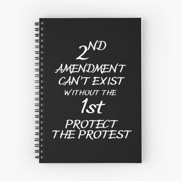 Item preview, 2nd Amendment Can't Exist Without the 1st, Protect the Protest designed and sold by SquirrelDesignLLC.
