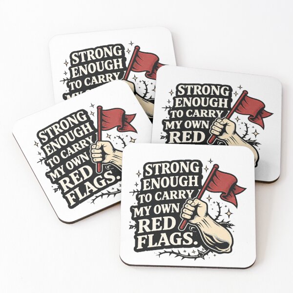 Item preview, Strong Enough To Carry My Own Red Flags Funny Sarcastic Quote designed and sold by BaseSoul.