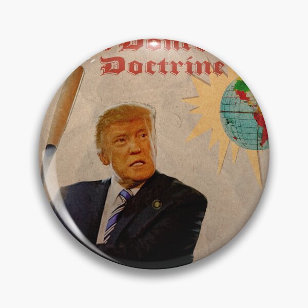 Item preview, The Donroe Doctrine designed and sold by Alex Preiss.