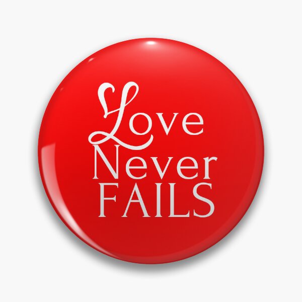 Item preview, Love Never Fails designed and sold by The Long's Way Home.