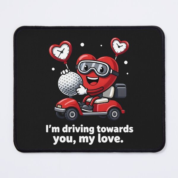 Item preview, I'm driving towards you, my love - Golf heart designed and sold by MKV Design.