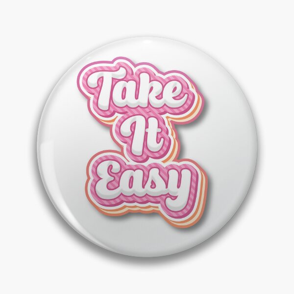 Item preview, Take it Easy designed and sold by xandrew71.