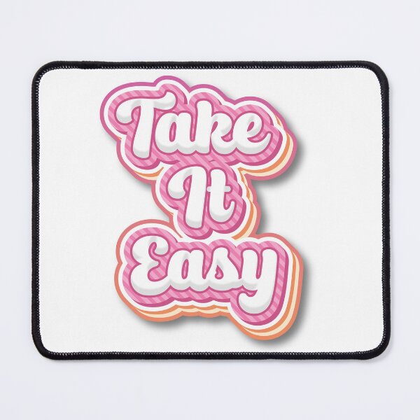 Item preview, Take it Easy designed and sold by xandrew71.