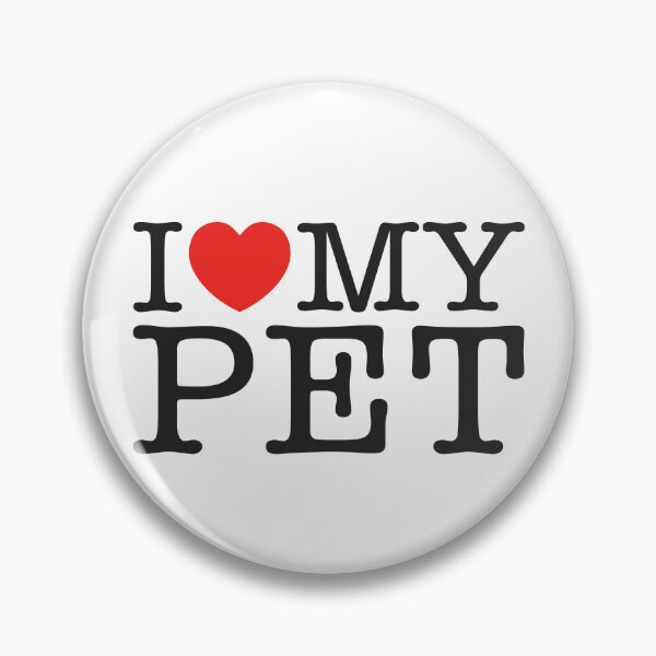 Item preview, I Love My Pet designed and sold by shitpostee.