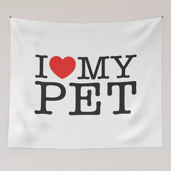 Item preview, I Love My Pet designed and sold by shitpostee.
