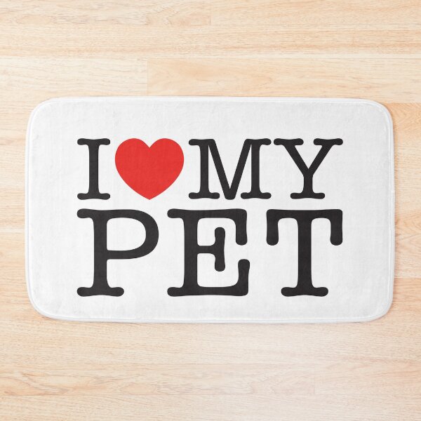 Item preview, I Love My Pet designed and sold by shitpostee.