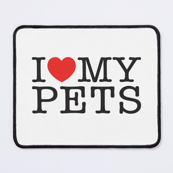 Item preview, I Love My Pets designed and sold by shitpostee.