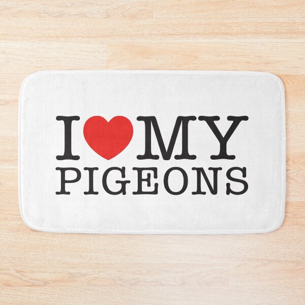 Item preview, I Love My Pigeons designed and sold by shitpostee.