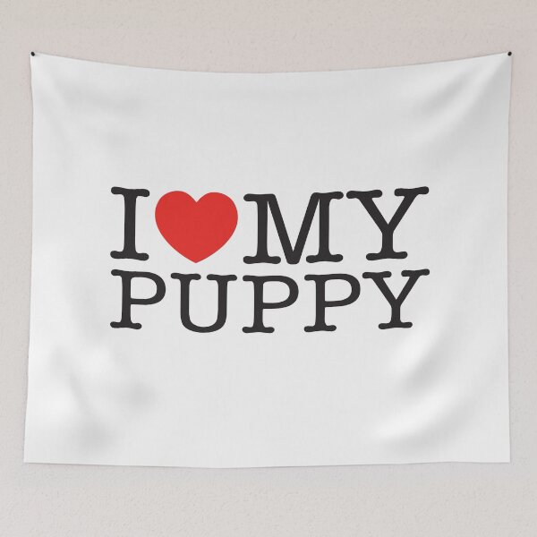 Item preview, I Love My Puppy designed and sold by shitpostee.