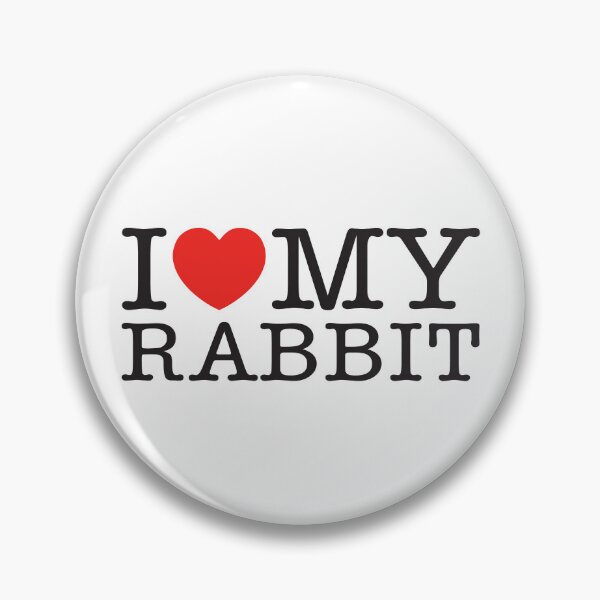 Item preview, I Love My Rabbit designed and sold by shitpostee.