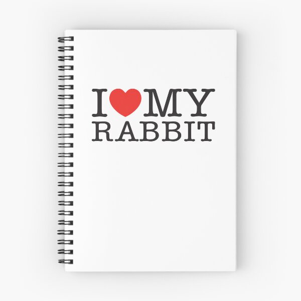 Item preview, I Love My Rabbit designed and sold by shitpostee.