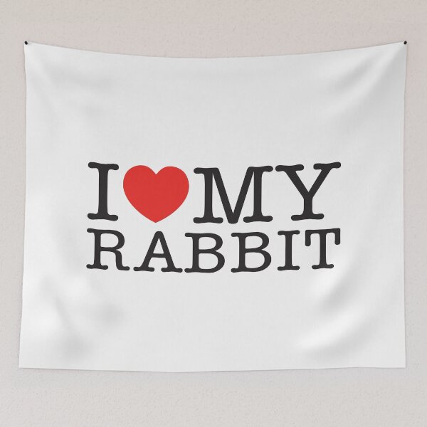 Item preview, I Love My Rabbit designed and sold by shitpostee.
