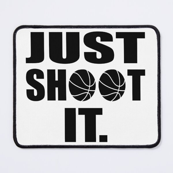 Item preview, JUST SHOOT IT. designed and sold by HoopsAndLaces.