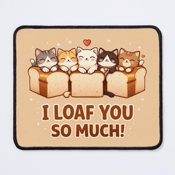 Item preview, I Loaf You So Much - Cute Cat Bread Pun Illustration designed and sold by Nature's Palette.