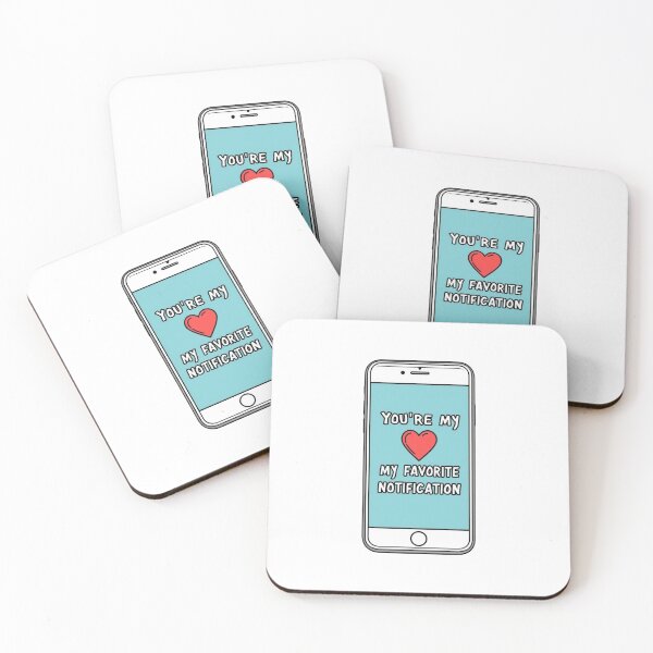 Item preview, You're My Favorite Notification designed and sold by RisingWolfStudio.