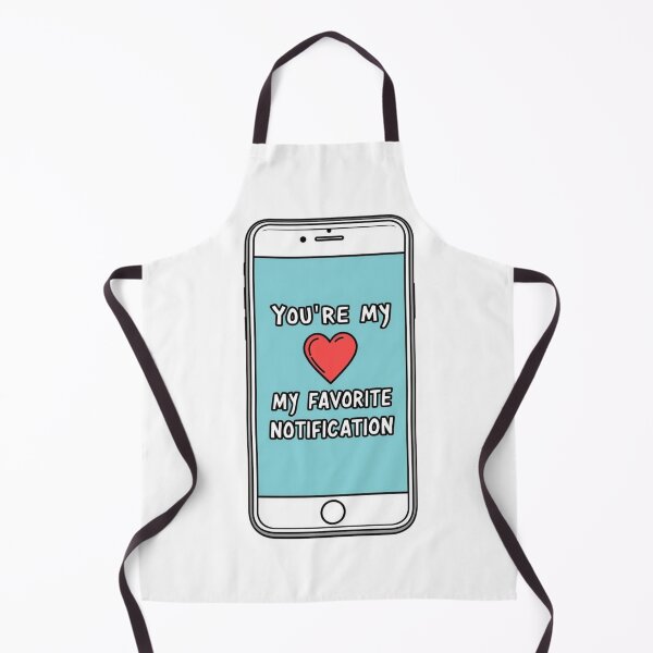 Item preview, You're My Favorite Notification designed and sold by RisingWolfStudio.