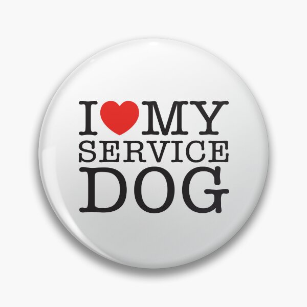 Item preview, I Love My Service Dog designed and sold by shitpostee.