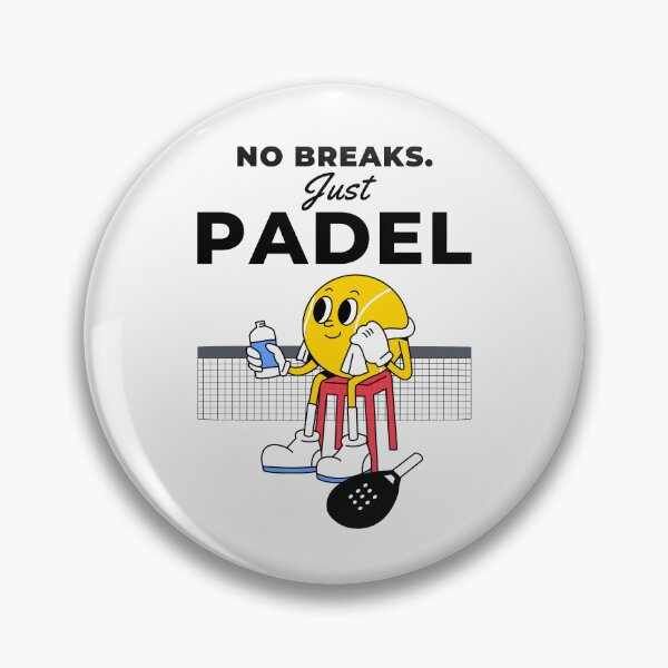 Item preview, No Breaks. Just Padel designed and sold by Anniko Art Studio.