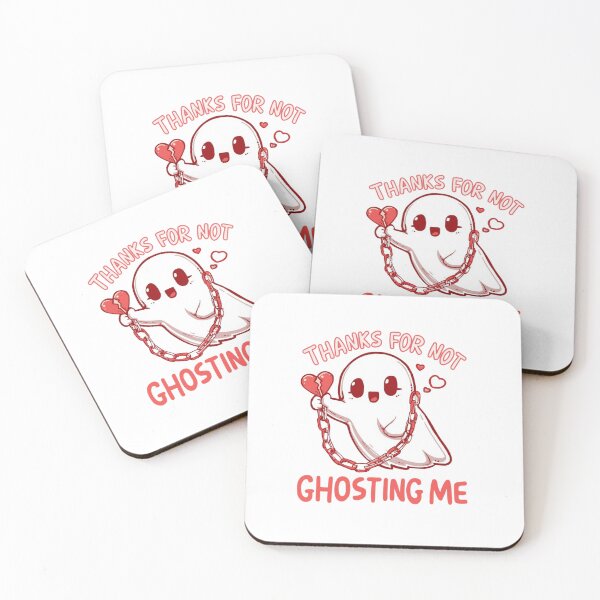 Item preview, Thanks for not Ghosting Me designed and sold by RisingWolfStudio.