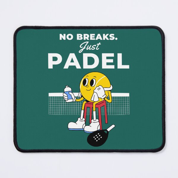 Item preview, No Breaks. Just Padel designed and sold by Anniko Art Studio.