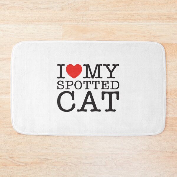 Item preview, I Love My Spotted Cat designed and sold by shitpostee.