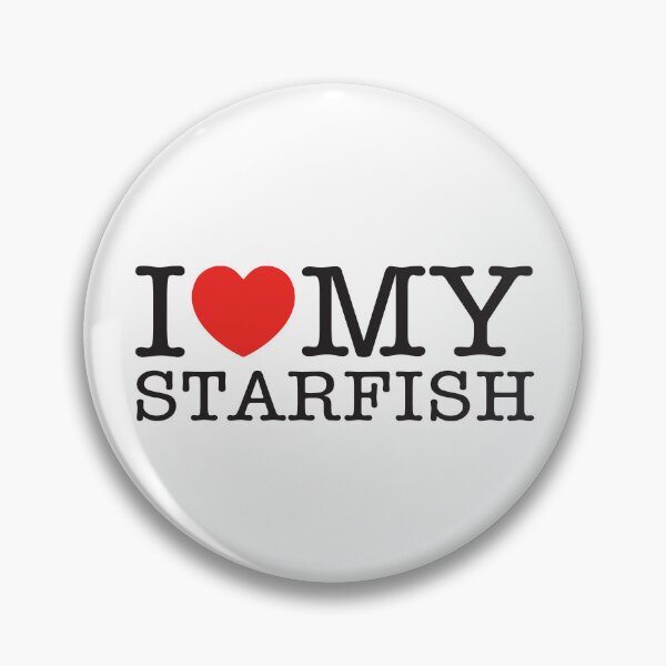 Item preview, I Love My Starfish designed and sold by shitpostee.