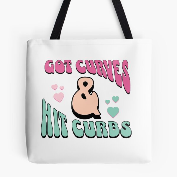 Item preview, Got Curves & Hit Curbs Tee designed and sold by VaughnwitdaTees.
