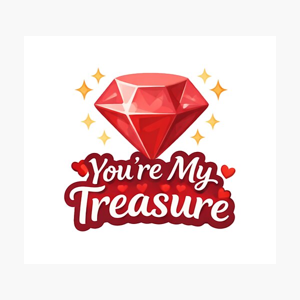 Item preview, You Are My Treasure Love designed and sold by TrendlyStudio.