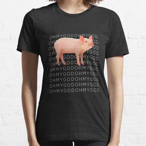 Pig Oh my God T-shirt - Shane Dawson  Essential T-Shirt