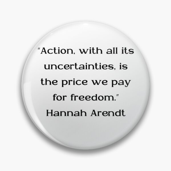 Item preview, Hannah Arendt Quotes designed and sold by 4ever-Undaunted.