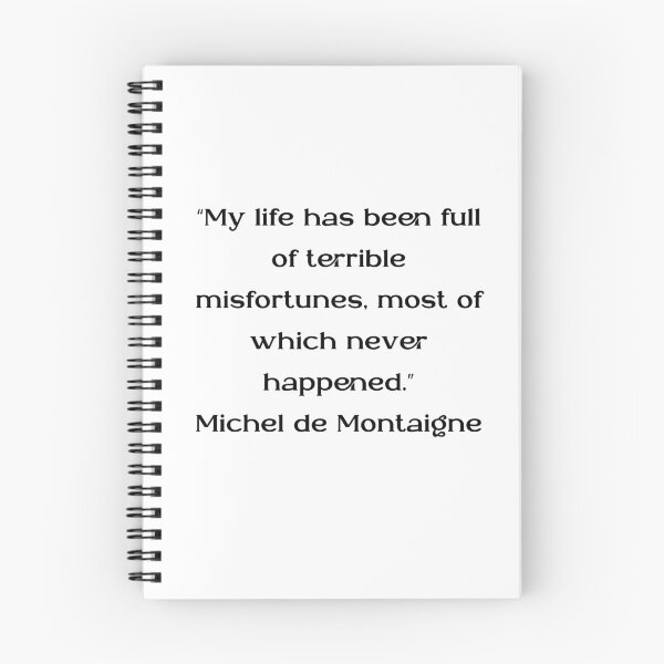 Item preview, Michel de Montaigne Quotes designed and sold by 4ever-Undaunted.