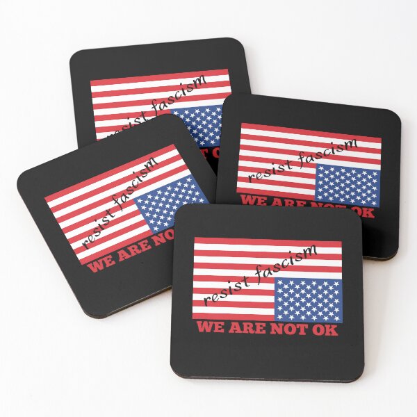 Item preview, We Are Not OK, Resist Fascism designed and sold by SquirrelDesignLLC.