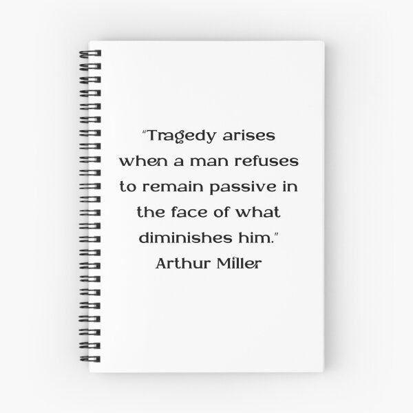 Item preview, Arthur Miller Quotes designed and sold by 4ever-Undaunted.