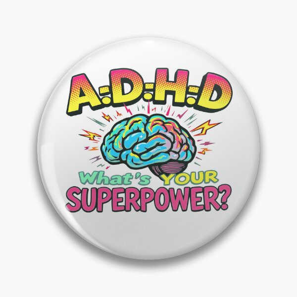 Item preview, ADHD What's Your Superpower - Rainbow Brain Power Design designed and sold by Sinfulchicken.
