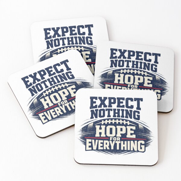 Item preview, Expect Nothing, Hope for Everything – Classic Fan Quote designed and sold by Humble Threadworks.
