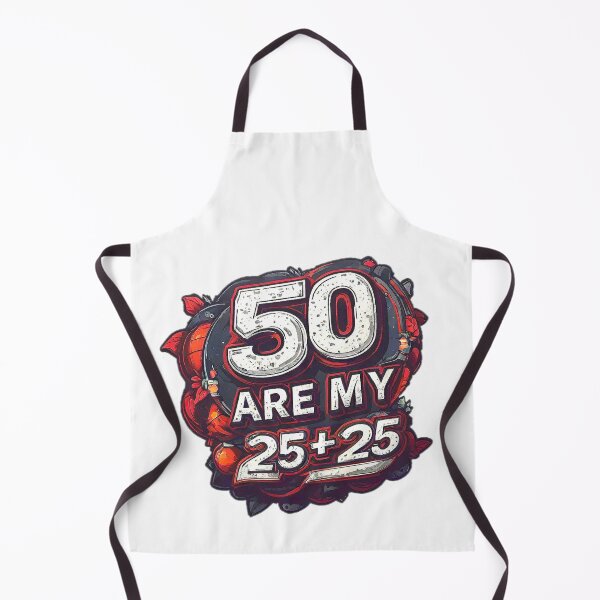 Item preview, Funny Motivational Age Quote 50 ARE MY 25+25! designed and sold by Giulivo Store Graphic.