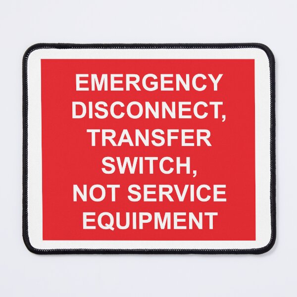 Item preview, Emergency Disconnect Transfer Switch Not Service Equipment Label designed and sold by Mr. Electrician.