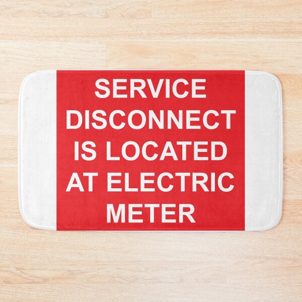 Item preview, Service Disconnect Located at Electric Meter, Sticker designed and sold by Mr. Electrician.