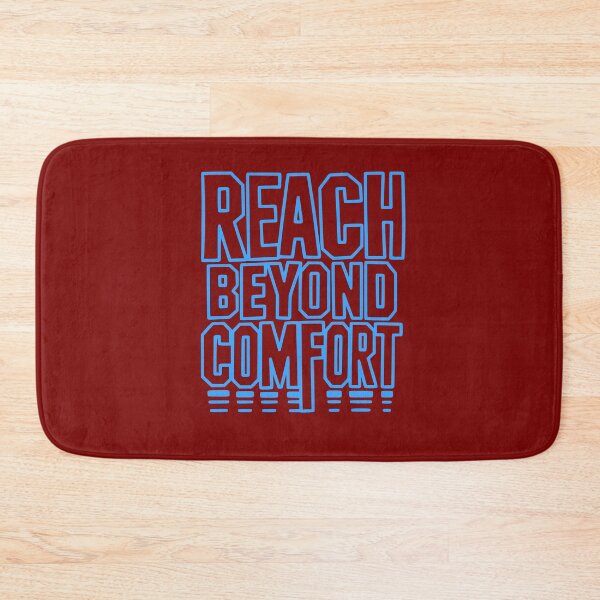 Item preview, Reach Beyond Comfort  designed and sold by freshwear design.
